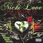 Nicki Love - The Life Line