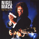 Nigel Mack - High Price To Play