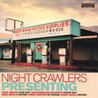 Night Crawlers - Presenting