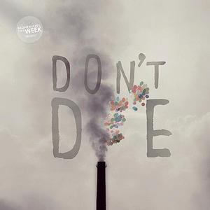 Don't Die