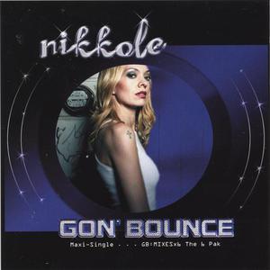 Gon' Bounce (Maxi Single)