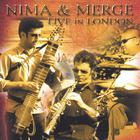 Nima & Merge - Live in London