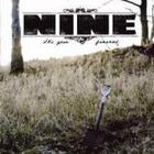 Nine - It´s Your Funeral