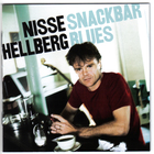Nisse Hellberg - Snackbar Blues