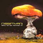 Nissimyani - Why To Be Normal