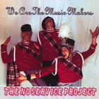 No Service Project - We Are The Music Makers