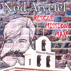 Nod Arvefel - Rescue Mission Man
