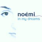 Noemi - In My Dreams (ripped by Maxi World)