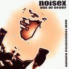 Noisex - Out Of Order