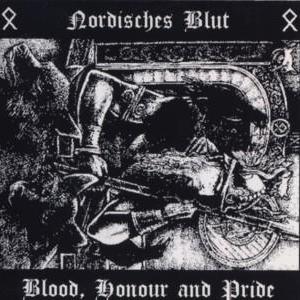 Blood, Honour And Pride