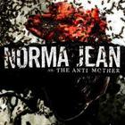 Norma Jean - Norma Jean Vs The Anti Mother