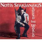 Notis Sfakianakis - Around The World