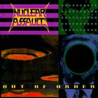 Nuclear Assault - Out Of Order