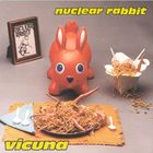 Nuclear Rabbit - Vicuna
