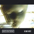 Obedientbone - Aware EP