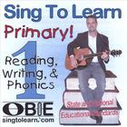 Obie Leff - Sing To Learn Primary! Reading, Writing, and Phonics 1