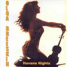 Olga Breeskin - Olga Breeskin Havana Nights