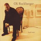 Oli Rockberger - Hush Now