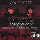 On Point - D-Town Extravaganza