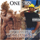 ONE SON - A Poor Man's Testimony