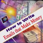 Online Marketing Institute - How to Write Emails that Make Money - An Email Marketing Guide