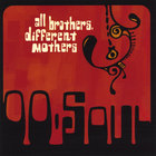 OO Soul - All Brothers Different Mothers