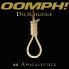 Oomph! - Die Schlinge (EP)