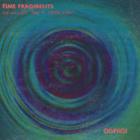 Oophoi - Time Fragments, Vol. 1