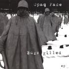 Opaq Face - Buzz Killed