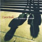 Open Book - The Things We Keep