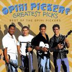 Opihi Pickers - Greatest Picks: Best of the Ophi Pickers