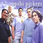 Opihi Pickers - All For You