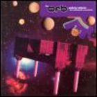 Orb - Aubrey Mixes - The Ultraworld Excursions