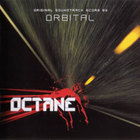 Orbital - Octane (Original Soundtrack Score by Orbital)