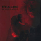 Orents Stirner - Our Names In Concrete