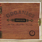 Organic! - Sweets
