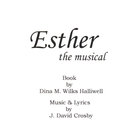 Original Cast - ESTHER the musical