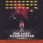 Original Cast Recording - The Last Starfighter: A New Musical