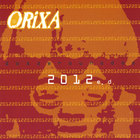 Orixa - 2012e.d