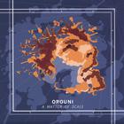 Orouni - A Matter Of Scale