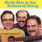 Orrin Star - Sultans Live!