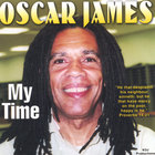 Oscar James - My Time