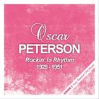 Oscar Peterson - Rockin' In Rhythm (1929 - 1951) (Remastered)