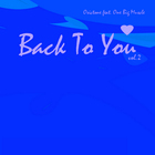 Osictone - Back To You Vol.2 (feat. One Big Muscle)