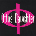 OTTO's DAUGHTER - The Becoming 001