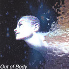 Out of Body - Systems of Rhythm and Relaxation