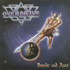 Overdrive - Swords And Axes