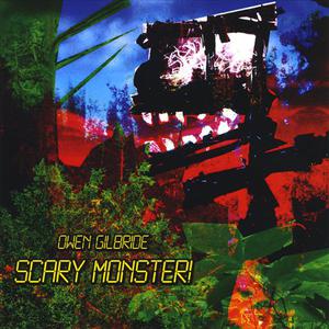 Scary Monster!