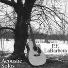 P.f. Labarbera - Acoustic Solos