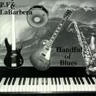 P.f. Labarbera - Handful of Blues